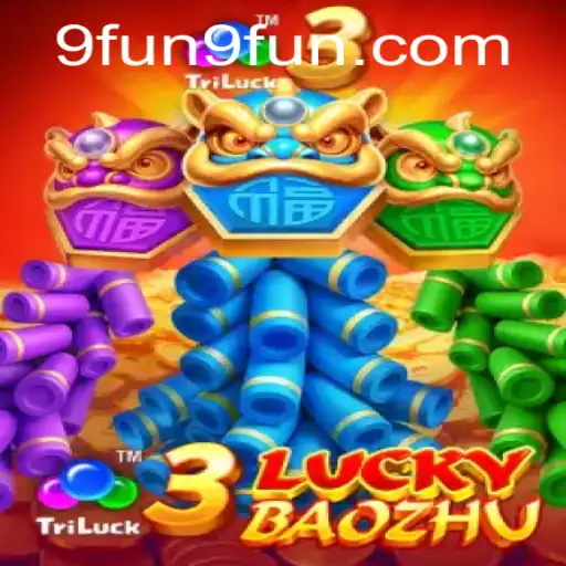 Exploring the Exciting World of 3LuckyBaozhu: A Game by 9FUN.COM