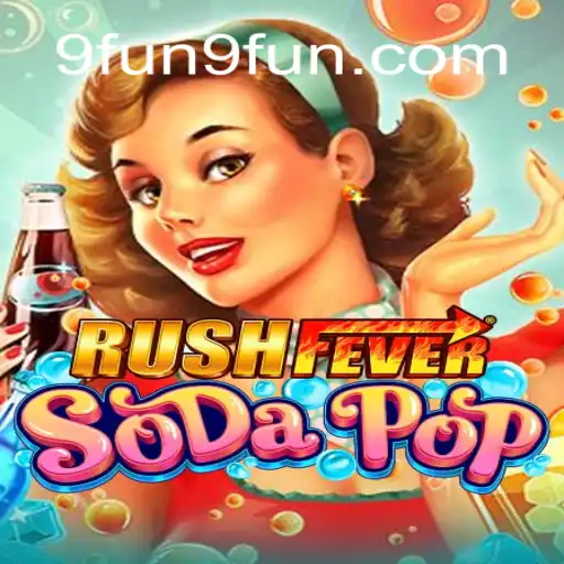 Unleashing the Excitement of RushFeverSodaPop: A Thrilling Gaming Experience