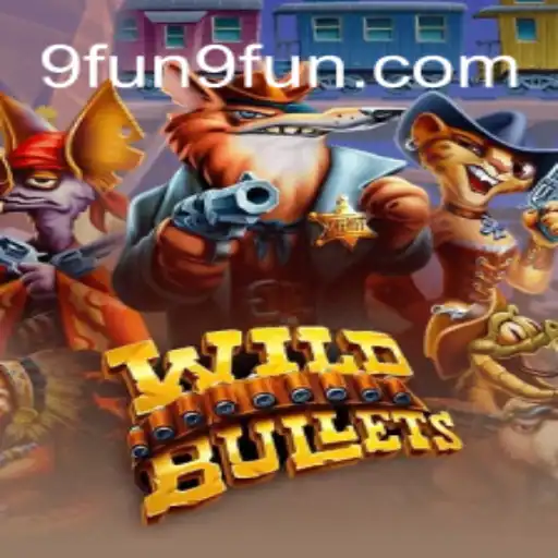 Exploring the Fast-Paced World of WildBullets by 9FUN.COM