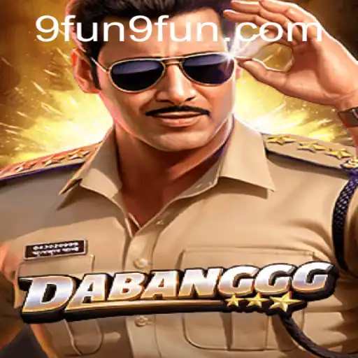 DABANGGG: A Deep Dive into the Thrilling World of 9FUN.COM's Newest Game