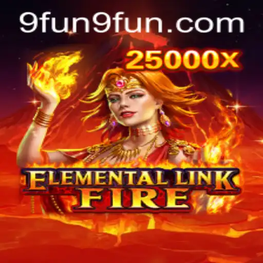 Unleashing the Power of Fire in 'ElementalLinkFire' on 9FUN.COM
