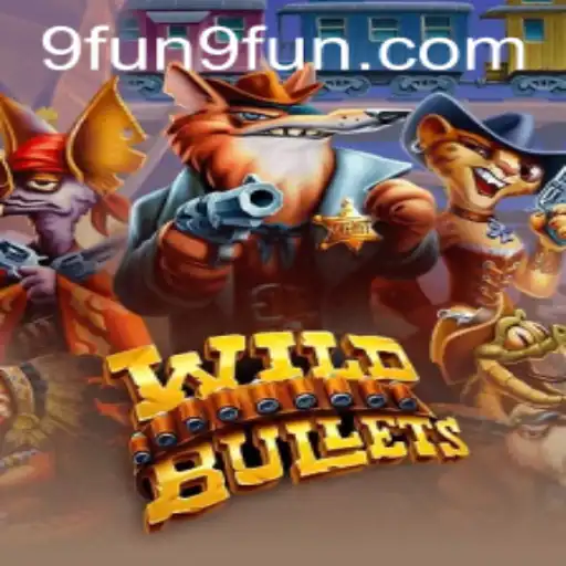 Exploring the Fast-Paced World of WildBullets by 9FUN.COM